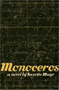 Review: Monoceros by Suzette Mayr
